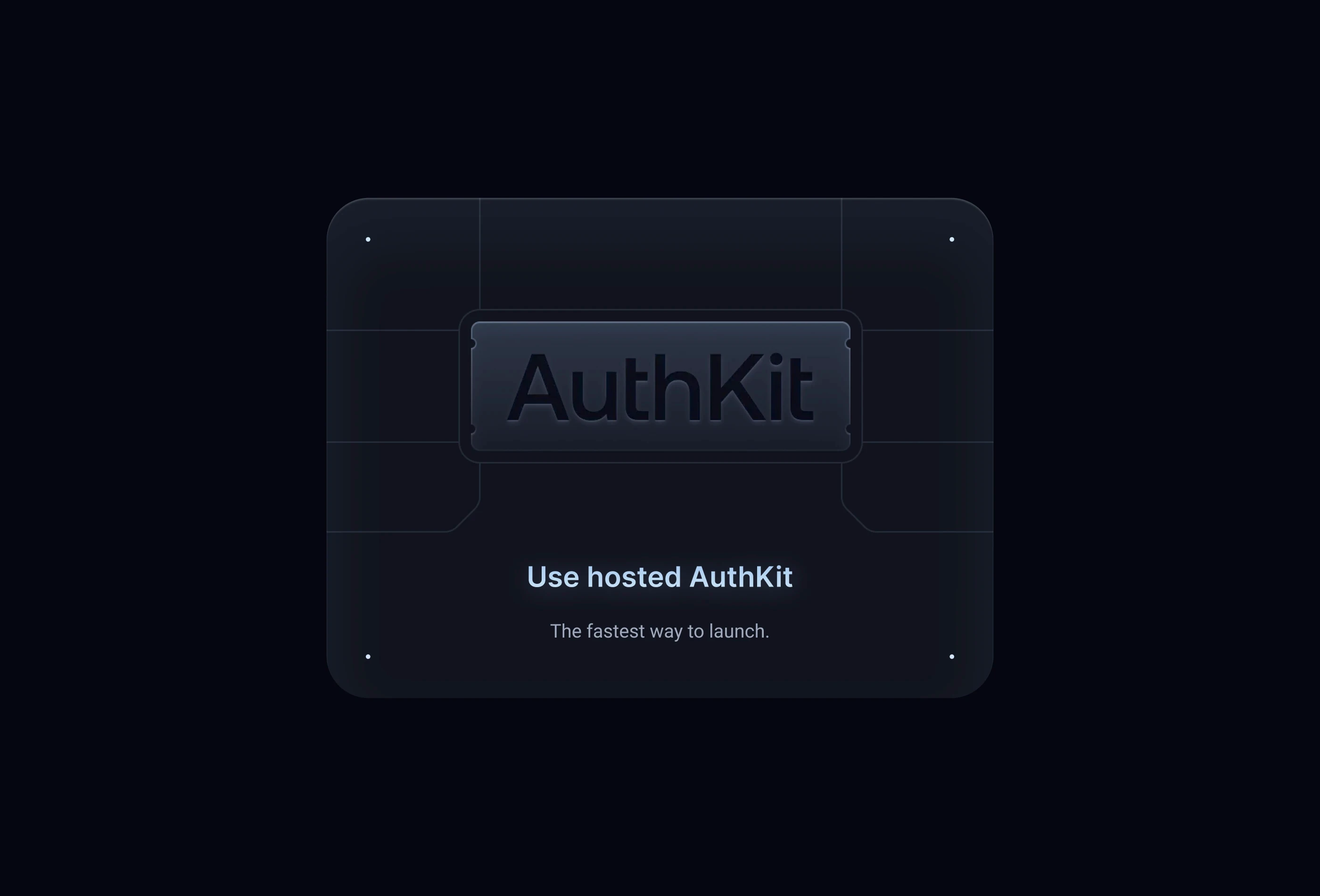 Authkit preview